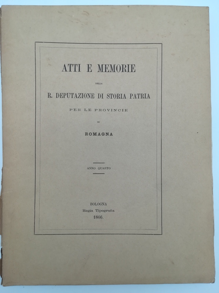 Atti e Memorie della Regia Deputazione di Storia patria per …