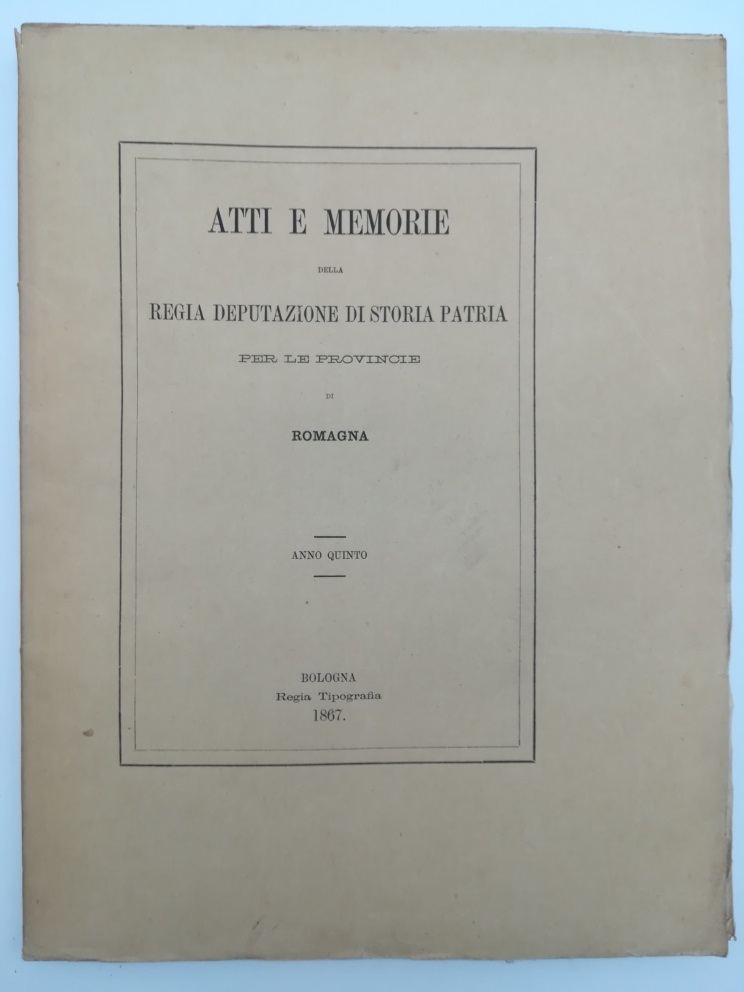 Atti e Memorie della Regia Deputazione di Storia patria per …