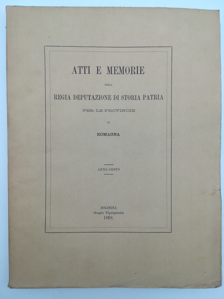 Atti e Memorie della Regia Deputazione di Storia patria per …