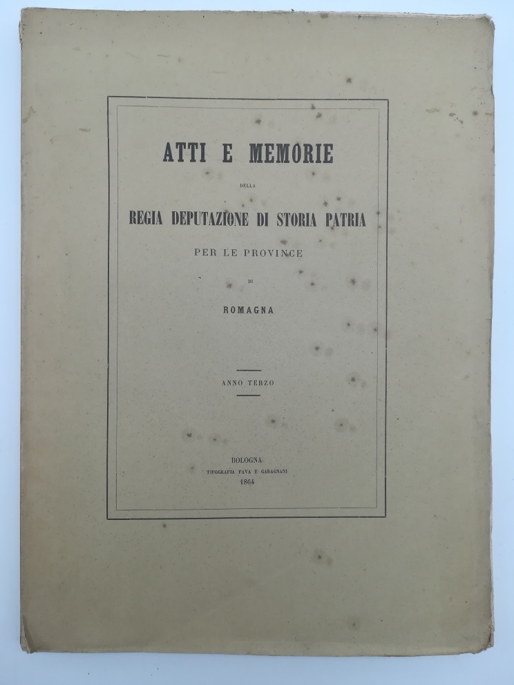 Atti e Memorie della Regia Deputazione di Storia patria per …