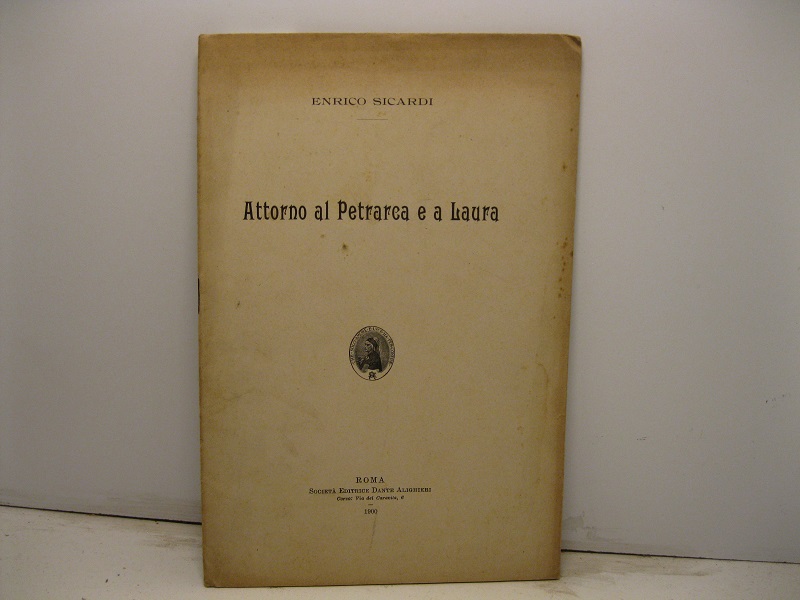 Attorno al Petrarca e a Laura