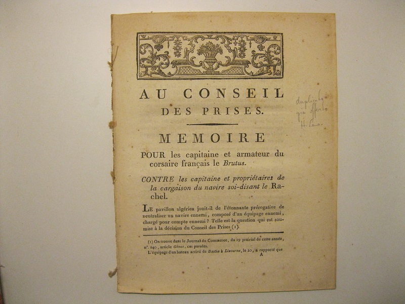 Au Conseil des prises. Memoire pour les capitaine et armateur …