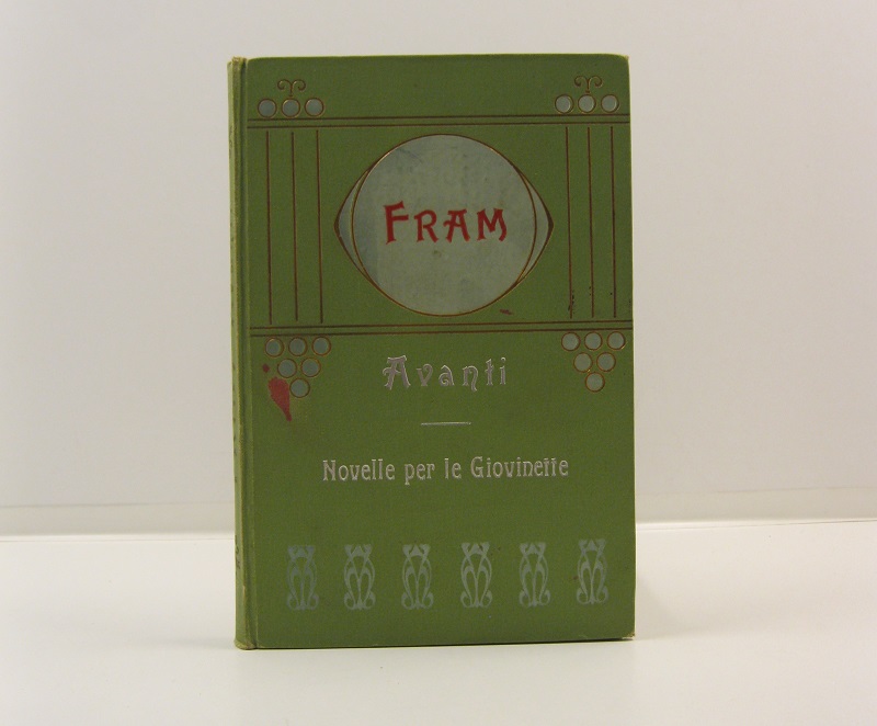 Avanti! Novella per signorine con splendide illustrazioni di C. Chiostri