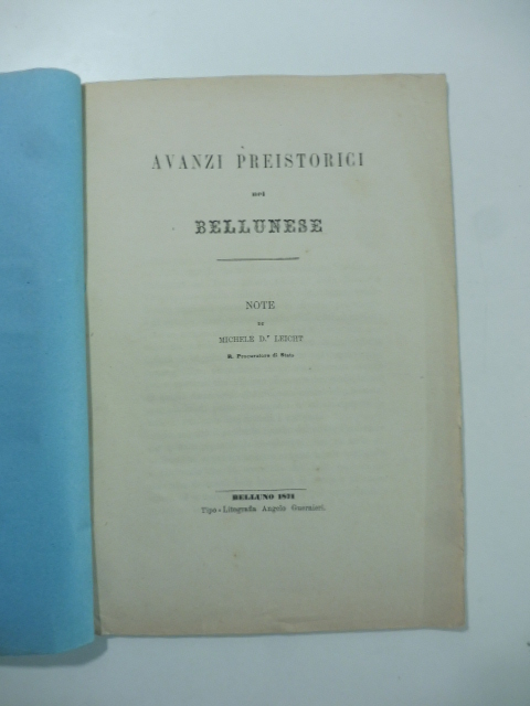 Avanzi preistorici nel Bellunese. Note