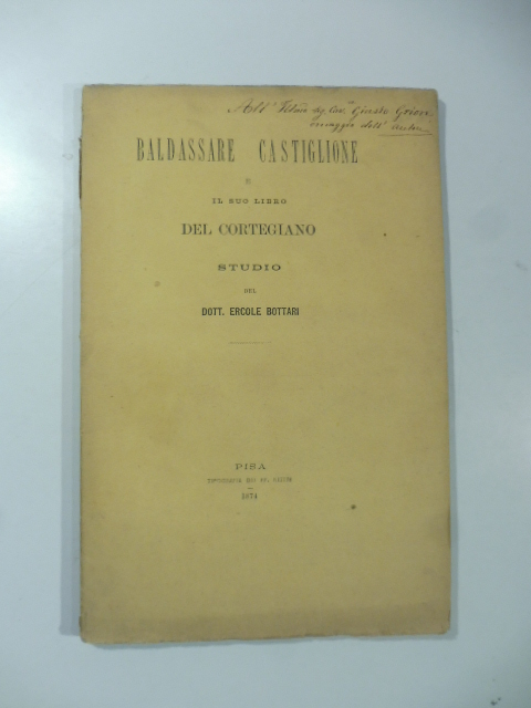 Baldassare Castiglione e il suo libro del Cortegiano. Studio