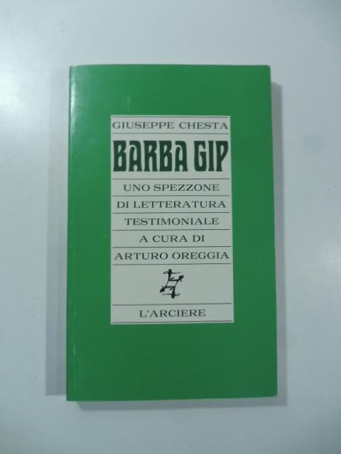 Barba Gip. Uno spezzone di letteratura testimoniale a cura di …