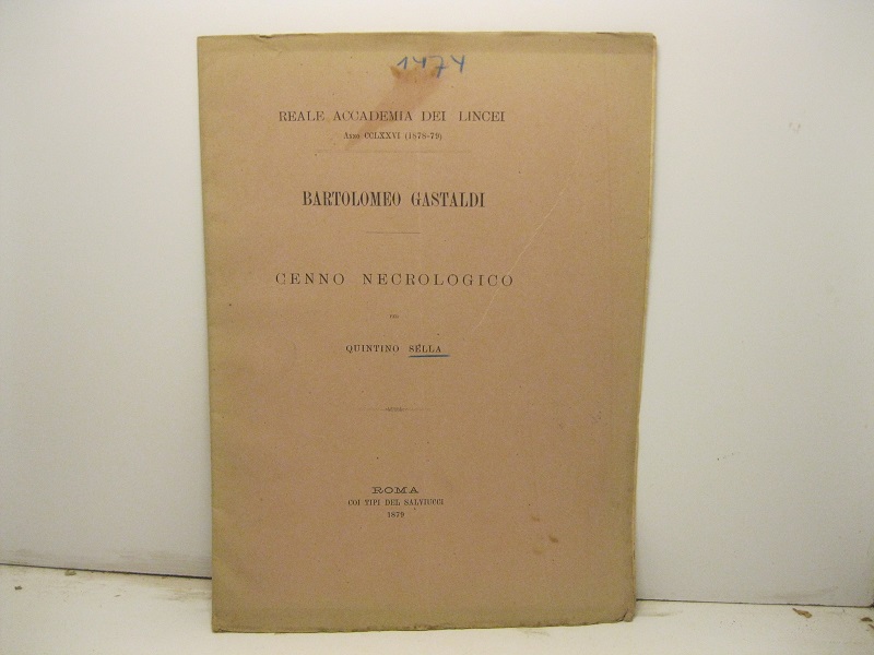 Bartolomeo Gastaldi. Cenno necrologico per Quintino Sella