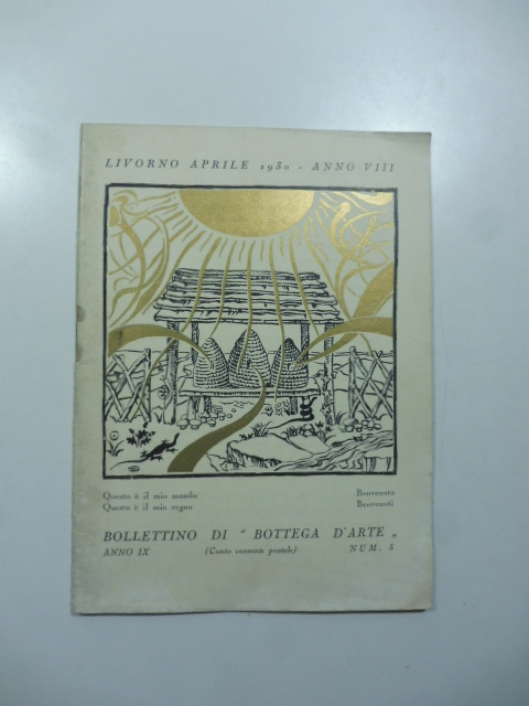 Benvenuto Benvenuti. Livorno, aprile 1930. Bollettino di Bottega d'arte num. …