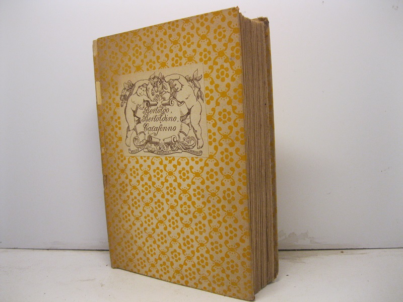 Bertoldo, Bertoldino e Cacasenno. Con prefazione di Riccardo Balsamo Crivelli.