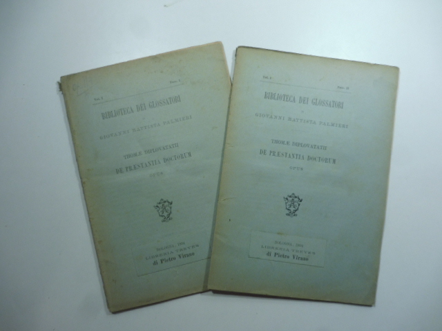 Biblioteca dei glossatori di Giovanbattista Palmieri. Thomae Diplovatatii De praestantia …