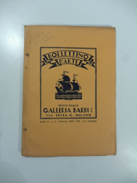 Bollettino d'Arte edito dalla Galleria Bardi, n. 2, gennaio 1929. …