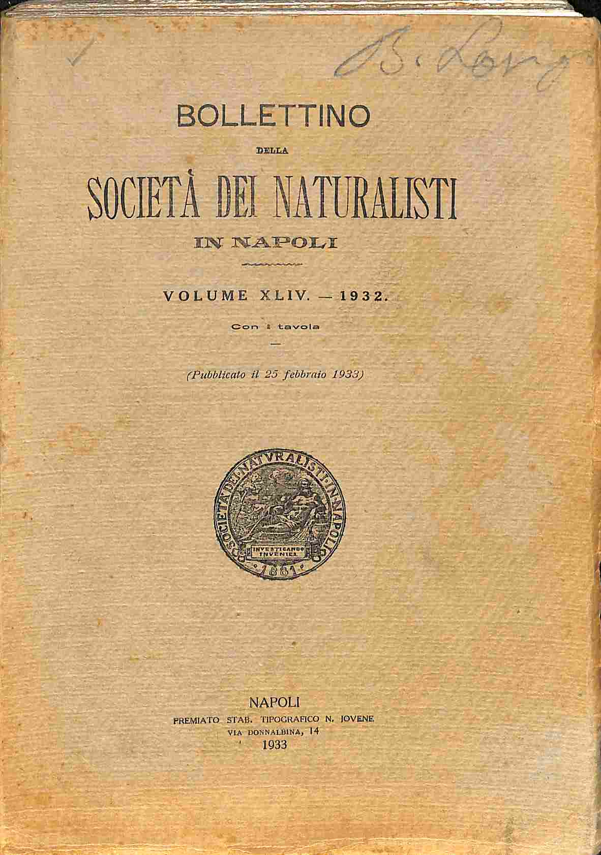 Bollettino della Societa' dei Naturalisti in Napoli. Volume XLIV 1932 …