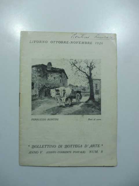 Bollettino di Bottega d'Arte, Livorno, num. 8, ottobre-novembre 1926. Ferruccio …