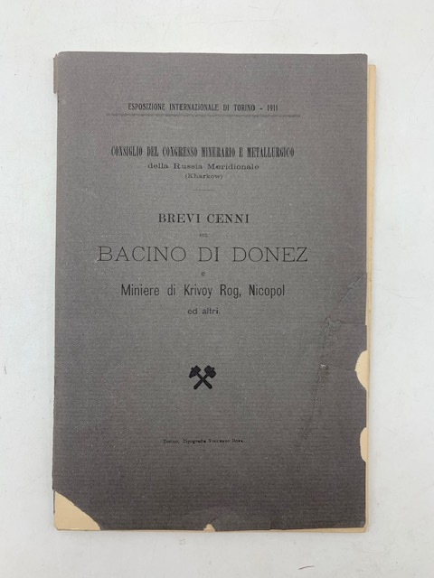 Brevi cenni del bacino di Donez e miniere di Krivoy …