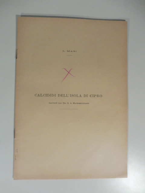 Calcididi dell'isola di Cipro raccolti dal sig. G. A. Mavromoustakis