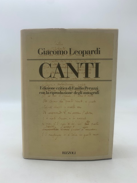 Canti. Edizione critica di Emilio Peruzzi con la riproduzione degli …
