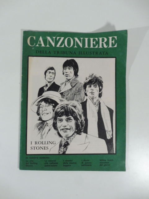 Canzoniere della Tribuna illustrata. I Rolling Stones