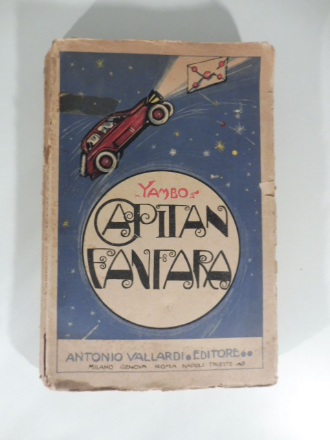 Capitan Fanfara. Il giro del mondo in automobile