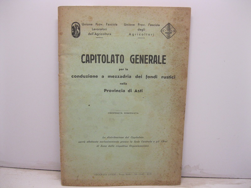 Capitolato generale per la conduzione a mezzadria dei fondi rustici …