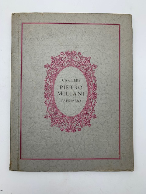 Cartiere Pietro Miliani, Fabriano (Catalogo con campionario di carte)