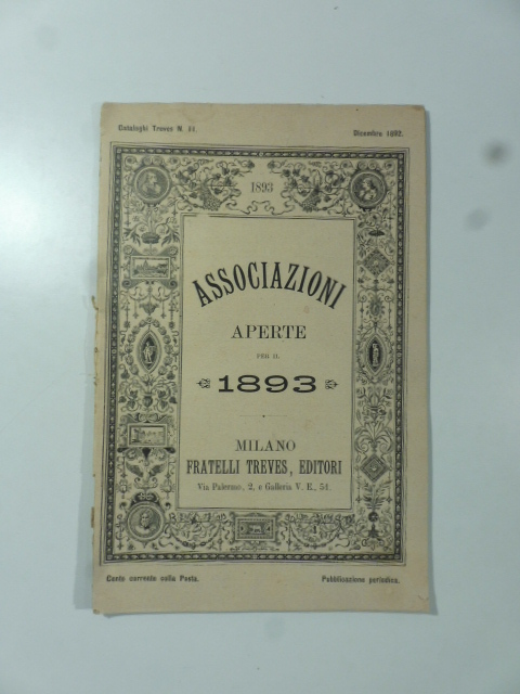 Cataloghi Treves n. 11, dicembre 1892. Associazioni aperte per il …