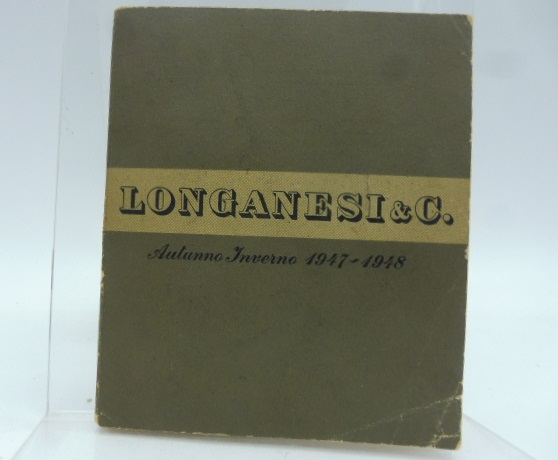Catalogo autunno-inverno 1947-1948. Longanesi & C. Milano