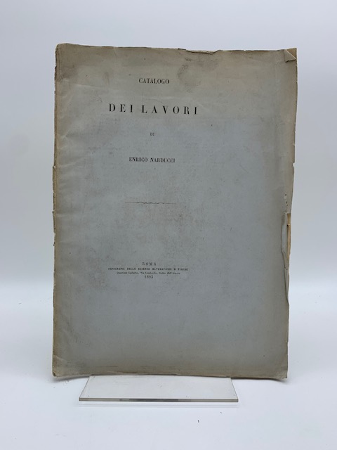 Catalogo dei lavori di Enrico Narducci. (Segue): Catalogo delle pubblicazioni …