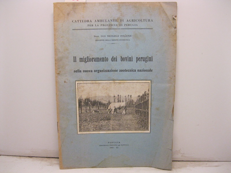 Cattedra ambulante di agricoltura per la provincia di Perugia - …