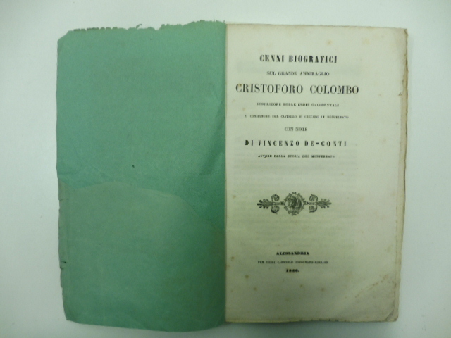 Cenni biografici sul grande ammiraglio Cristoforo Colombo scopritore delle Indie …