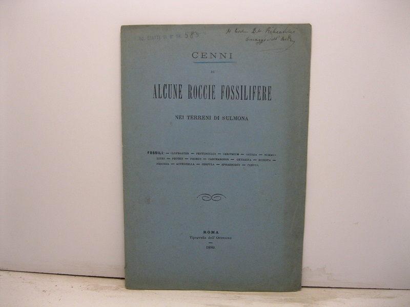 Cenni di alcune roccie fossilifere nei terreni di Sulmona
