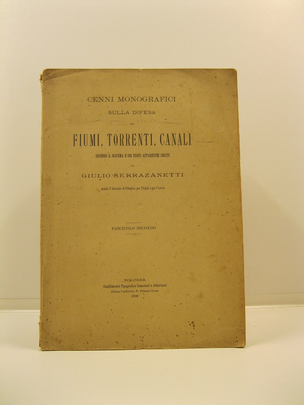 Cenni monografici sulla difesa dei fiumi, torrenti, canali secondo il …