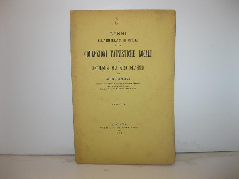 Cenni sull'importanza ed utilita' delle collezioni faunistiche locali e contribuzione …