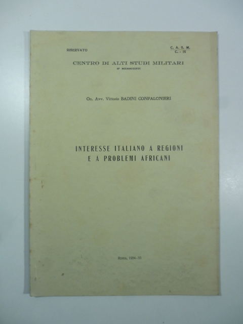 Centro di alti studi militari. Interesse italiano a regioni e …