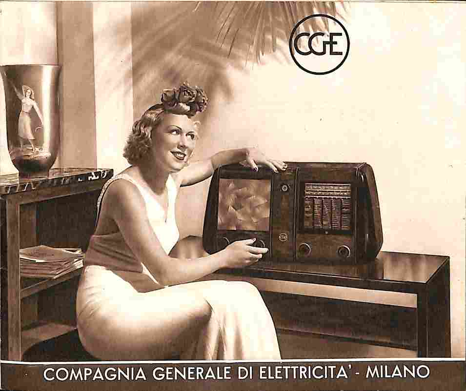 CGE Compagnia generale di elettricita'. Apparecchio radio riceventi. Stagione 1939-1940 …