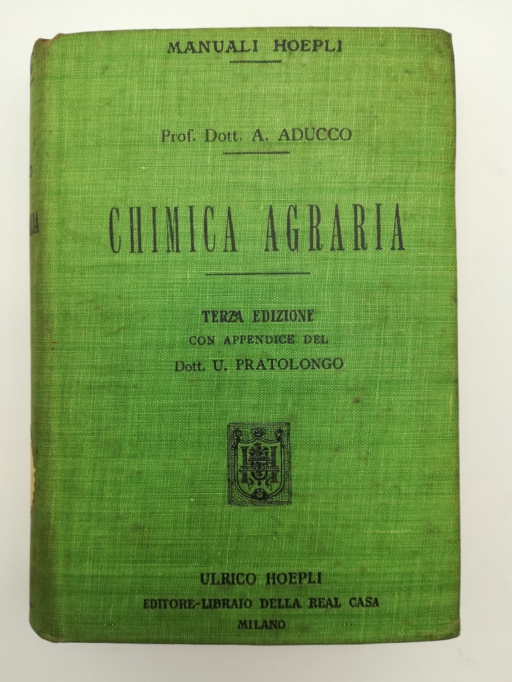Chimica agraria. Terza edizione riveduta e corretta dall'Autore