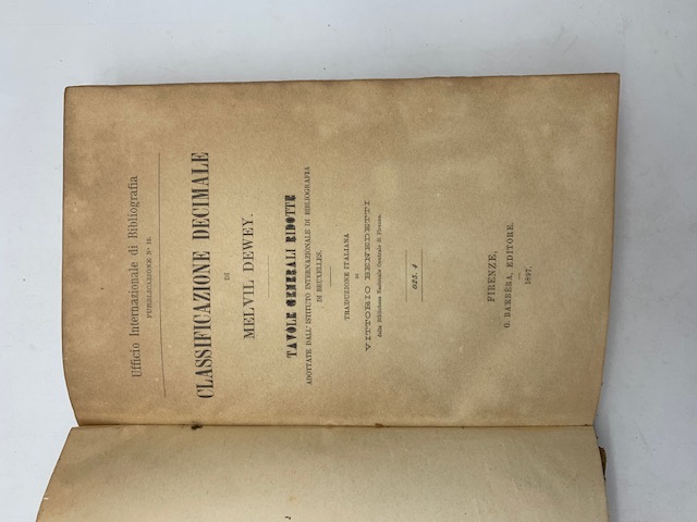 Classificazione decimale di Melvil Dewey. Tavole generali ridotte adottate dall'Istituto …
