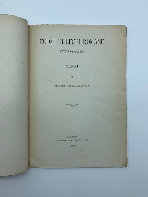 Codici di leggi romane sotto i barbari. Cenni
