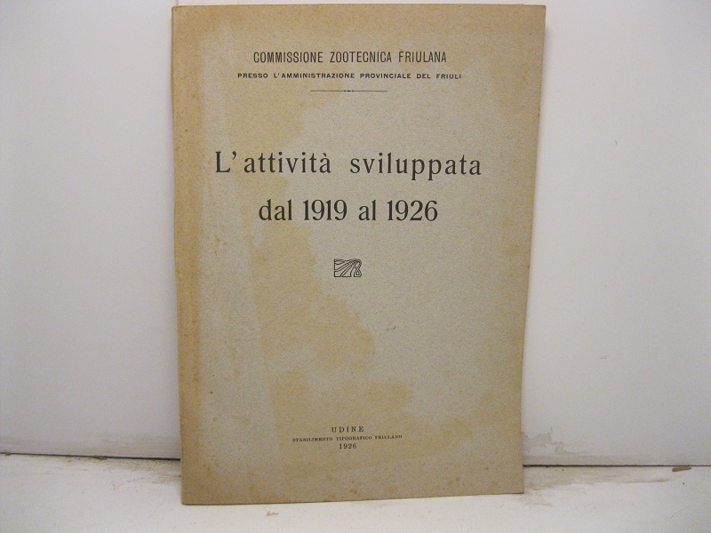 COMMISSIONE ZOOTECNICA FRIULANA, presso l' amministrazione provinciale del Friuli - …