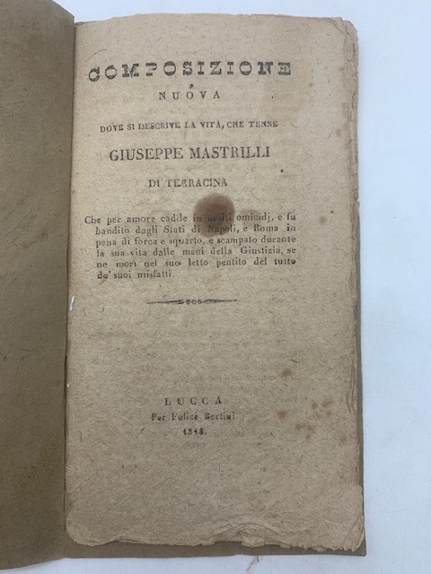 Composizione nuova dove si descrive la vita, che tenne Giuseppe …