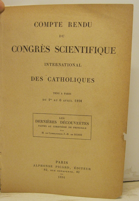 Compte rendu du Congres scientifiques international des Catholiques tenu a …