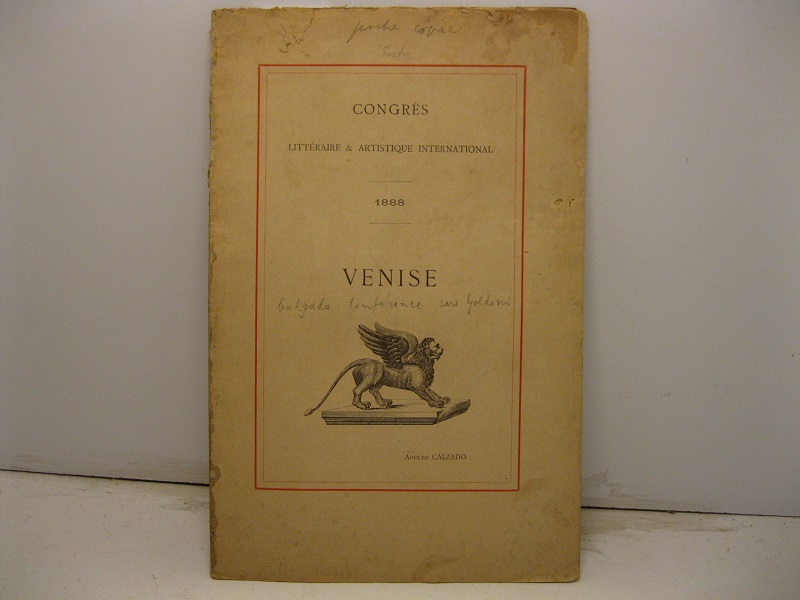 Congres litteraire & artistique international. 1888. Venise. Conference sur Goldoni