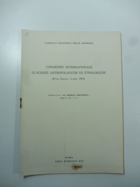 Congresso internazionale di Scienze antropologiche ed etnologiche (prima sessione, Londra …