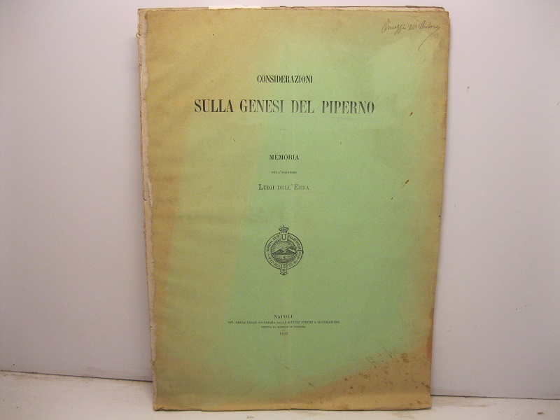 Considerazioni sulla genesi del Piperno. Memoria