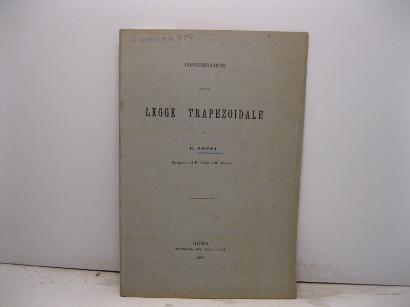 Considerazioni sulla legge trapezoidale di G. Zoppi ingegnere nel R. …