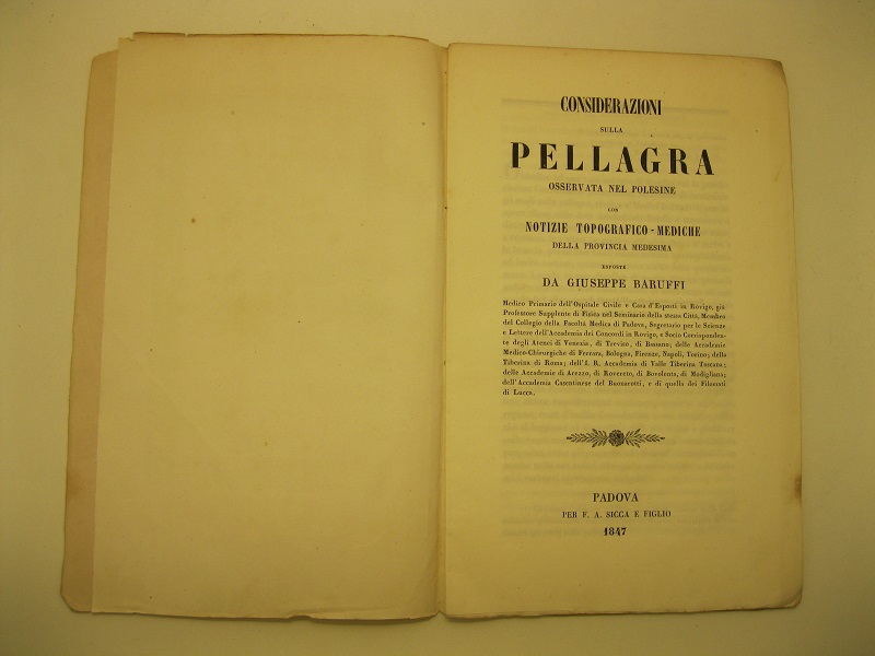 Considerazioni sulla pellagra osservata nel Polesine con notizie topografiche-mediche della …