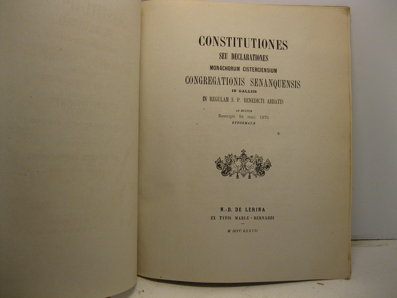 Constitutiones seu declarationes monachorum cistercensium congregationis senanquensis in Galliis in …