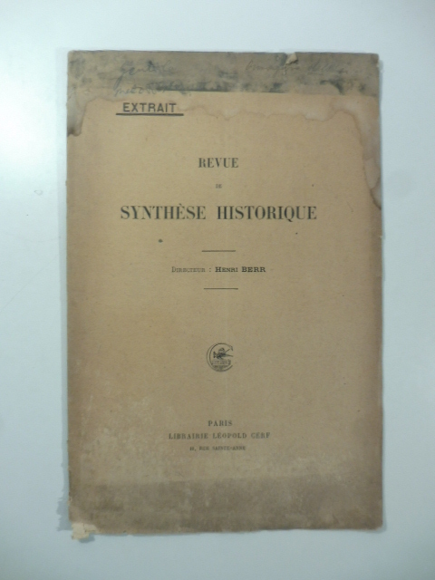 Contribution a l'histoire de la methode historique