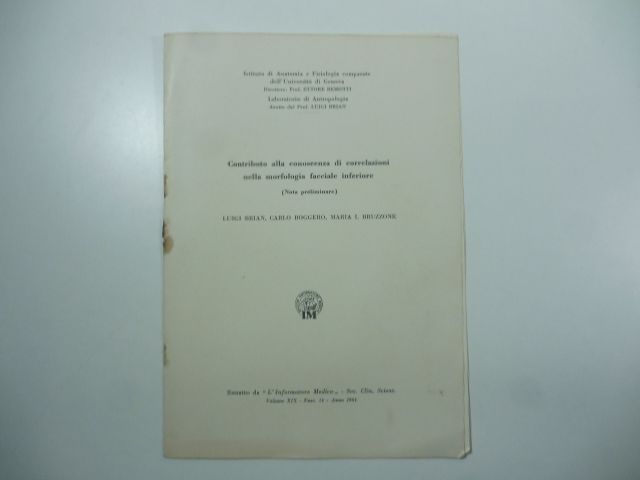 Contributo alla conoscenza di correlazioni nella morfologia facciale inferiore (nota …