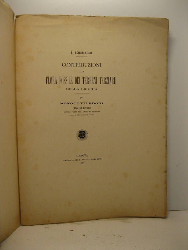 Contribuzioni alla flora fossile dei terreni terziarii della Liguria. IV. …