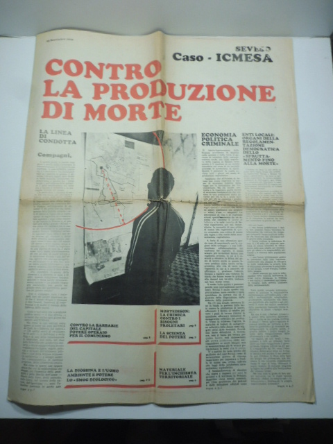 Contro la produzione di morte. Caso Icmesa. Seveso. 23 settembre …